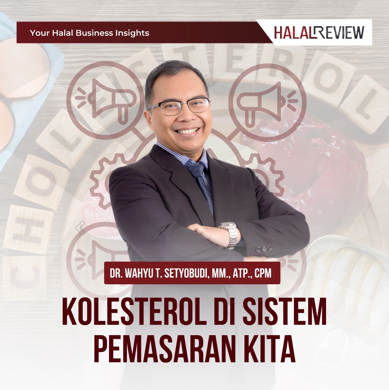 Kolesterol di Sistem Pemasaran Kita